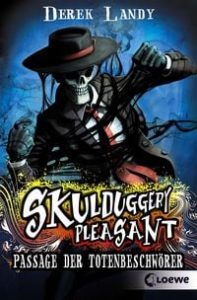 Skulduggery Pleasant (Band 6) – Passage der Totenbeschwörer
