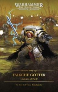 The Horus Heresy Saga – Falsche Götter